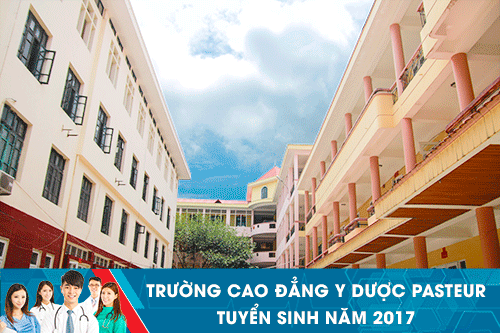 Truong-cao-dang-y-duoc-pasteur-tuyen-sinh-nam-2017